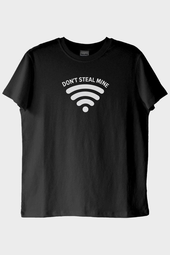 Don't Steal Mine Siyah Tişört ön görsel