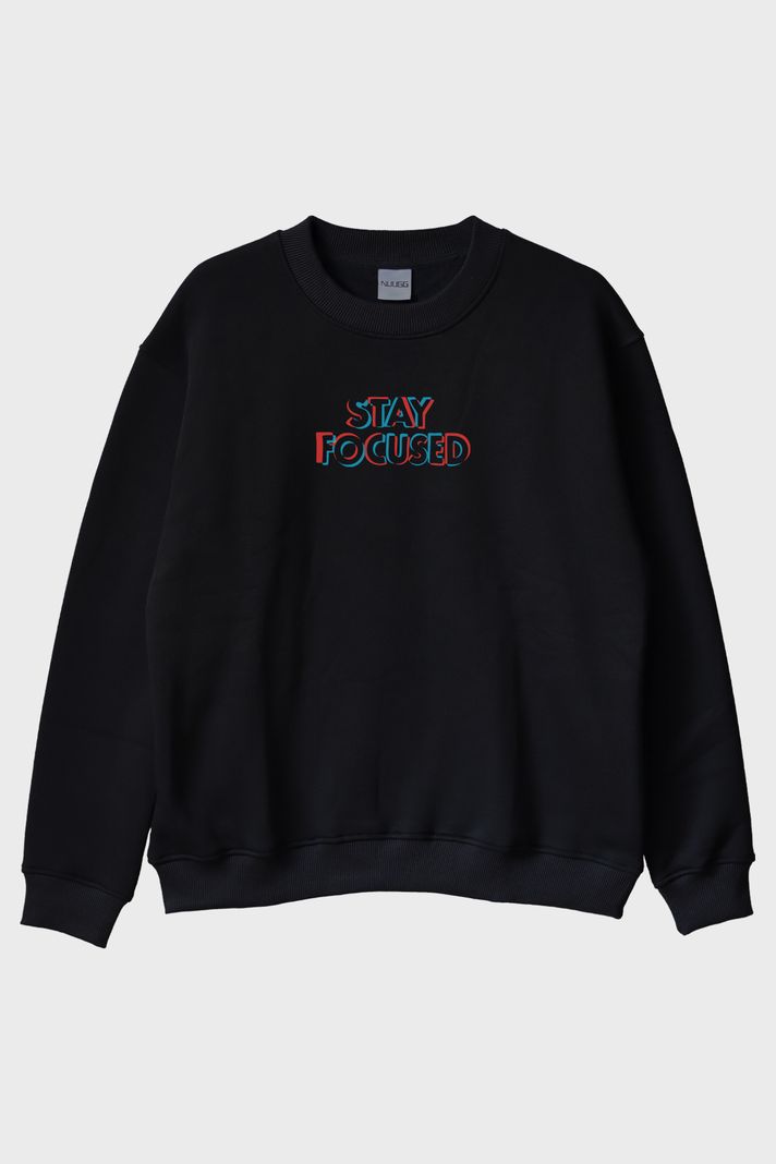 Stay Focused Siyah Bisiklet Yaka Sweatshirt ön görsel