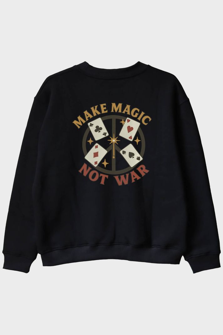 Make Magic Not War Siyah Bisiklet Yaka Sweatshirt - 2. görsel