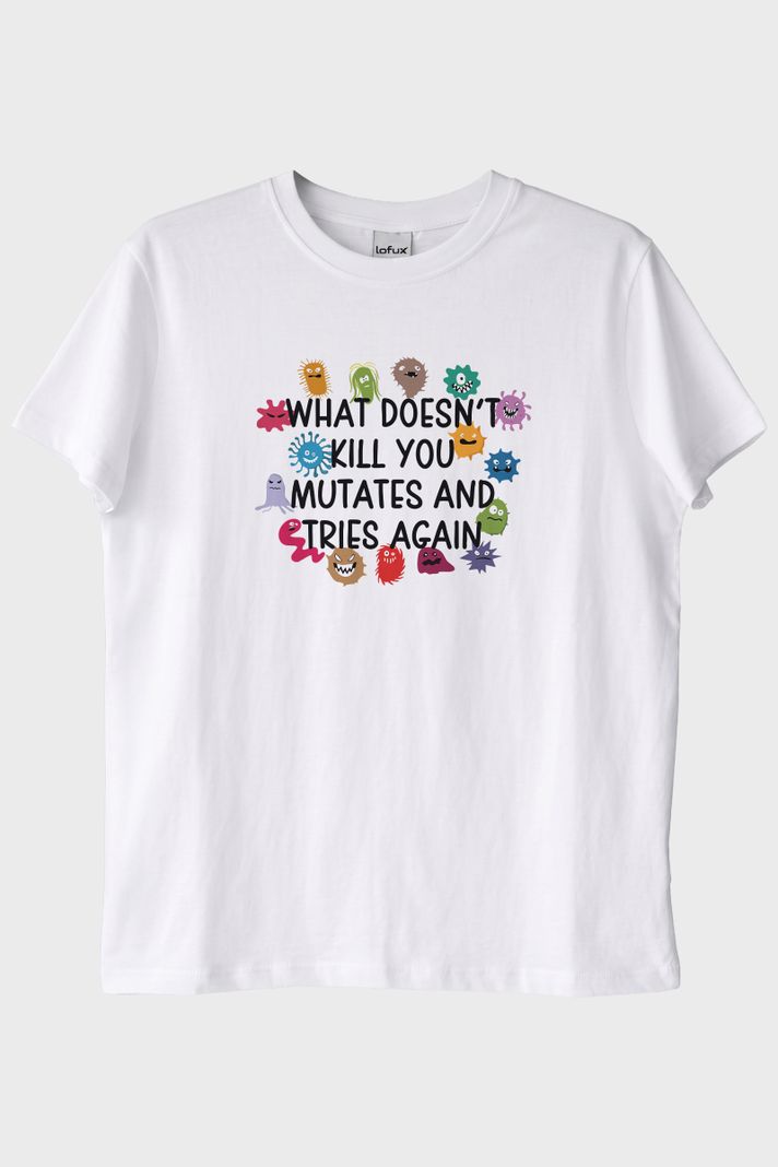What Doesn't Kill You Mutates Baskılı Mizahi T-Shirt ön görsel