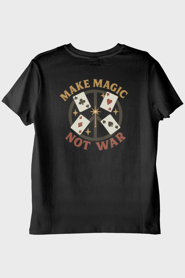 Make Magic Not War Siyah Tişört - 2. görsel