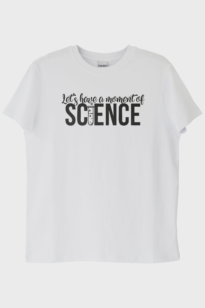 Let's Have a Moment of Science Baskılı Beyaz Tişört ön görsel