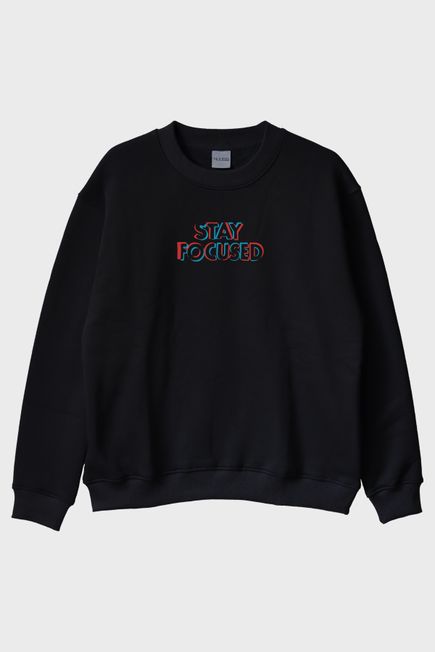 Stay Focused Siyah Bisiklet Yaka Sweatshirt