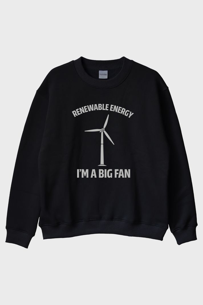 I'm a Big Fan Baskılı Yenilenebilir Enerji Temalı Siyah Bisiklet Yaka Sweatshirt ön görsel