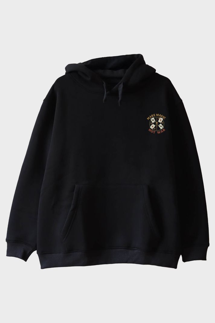 Make Magic Not War Siyah Hoodie ön görsel