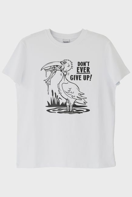 Don't Ever Give Up Baskılı Motivasyon Beyaz Tişört