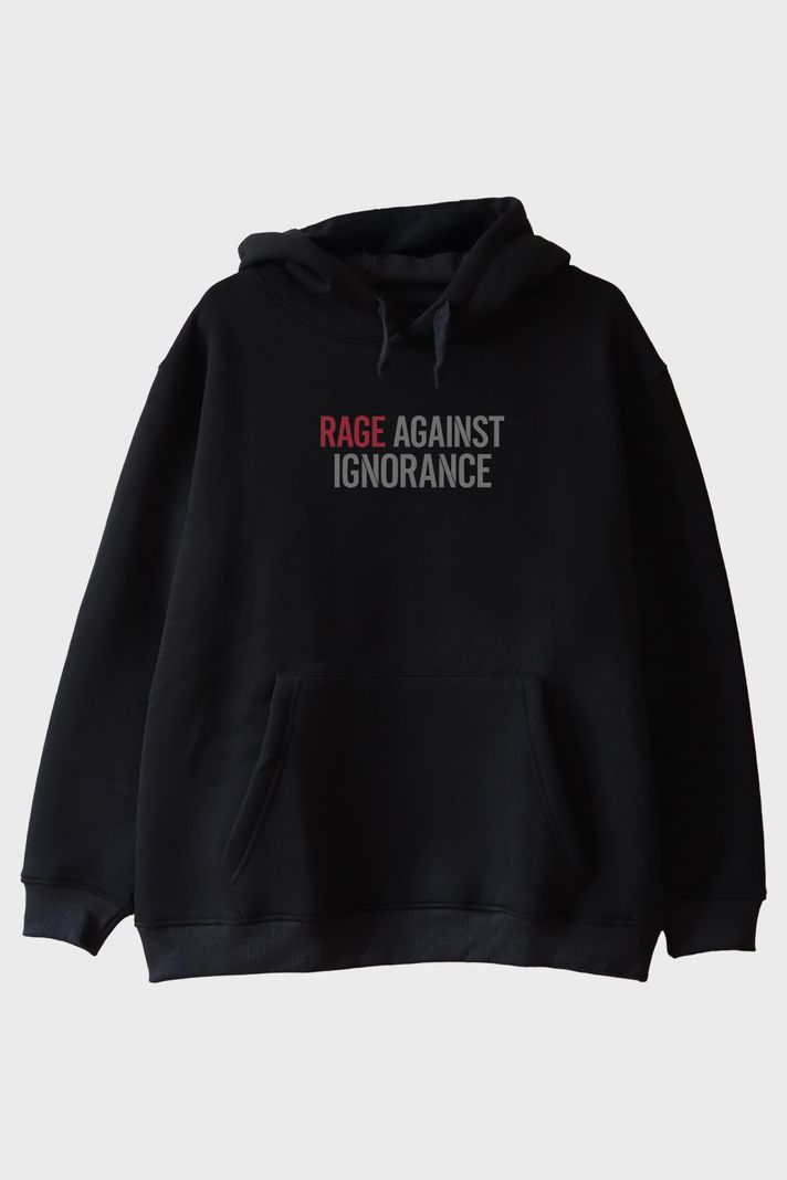 Rage Against Ignorance Siyah Hoodie ön görsel