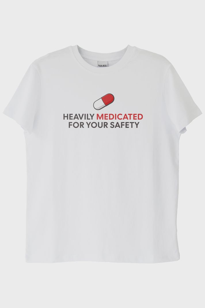 Heavily Medicated Baskılı Mizahi Beyaz Tişört ön görsel