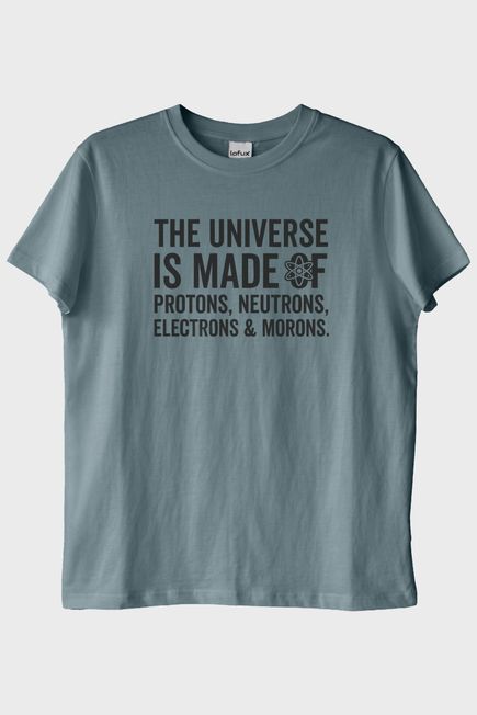 The Universe Is Made Of Protonlar Elektronlar Baskılı Mavi T-Shirt