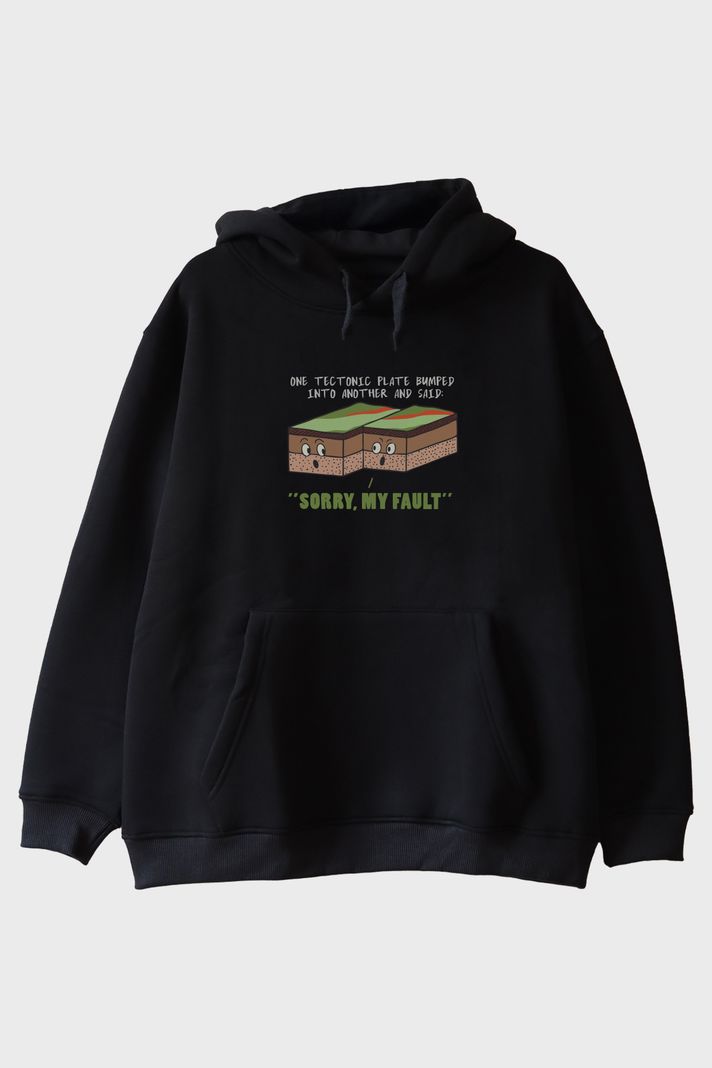 Sorry, My Fault Baskılı Tektonik Plaka Siyah Hoodie ön görsel