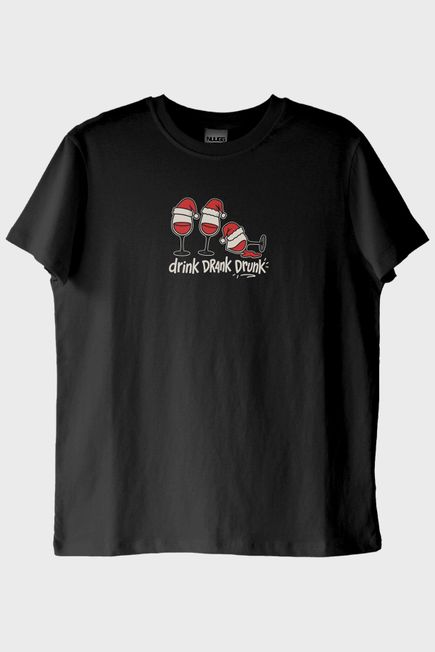 Drink Drank Drunk Siyah Tişört