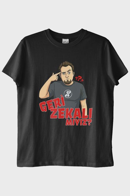 Geri Zekalı Mıyız Siyah Tişört