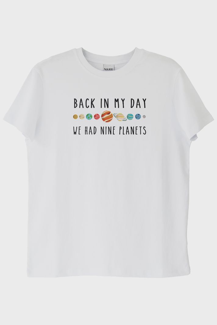 Back in My Day We Had Nine Planets Baskılı Beyaz T-Shirt ön görsel