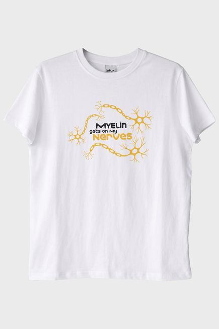 Myelin Sinirlerimi Bozuyor Beyaz Tişört