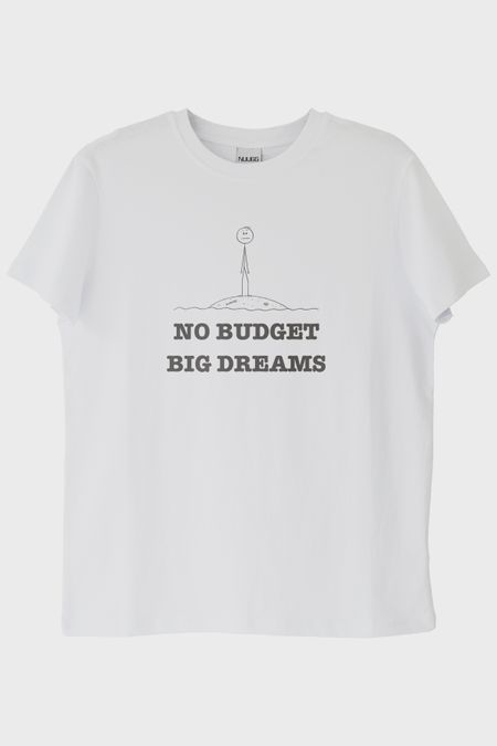 No Budget Big Dreams Beyaz Tişört