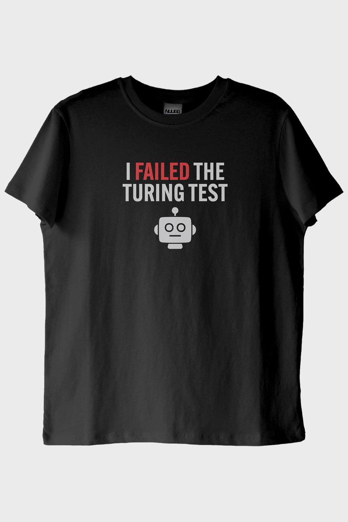 I Failed The Turing Test Robot İkonlu Baskılı Siyah Tişört ön görsel