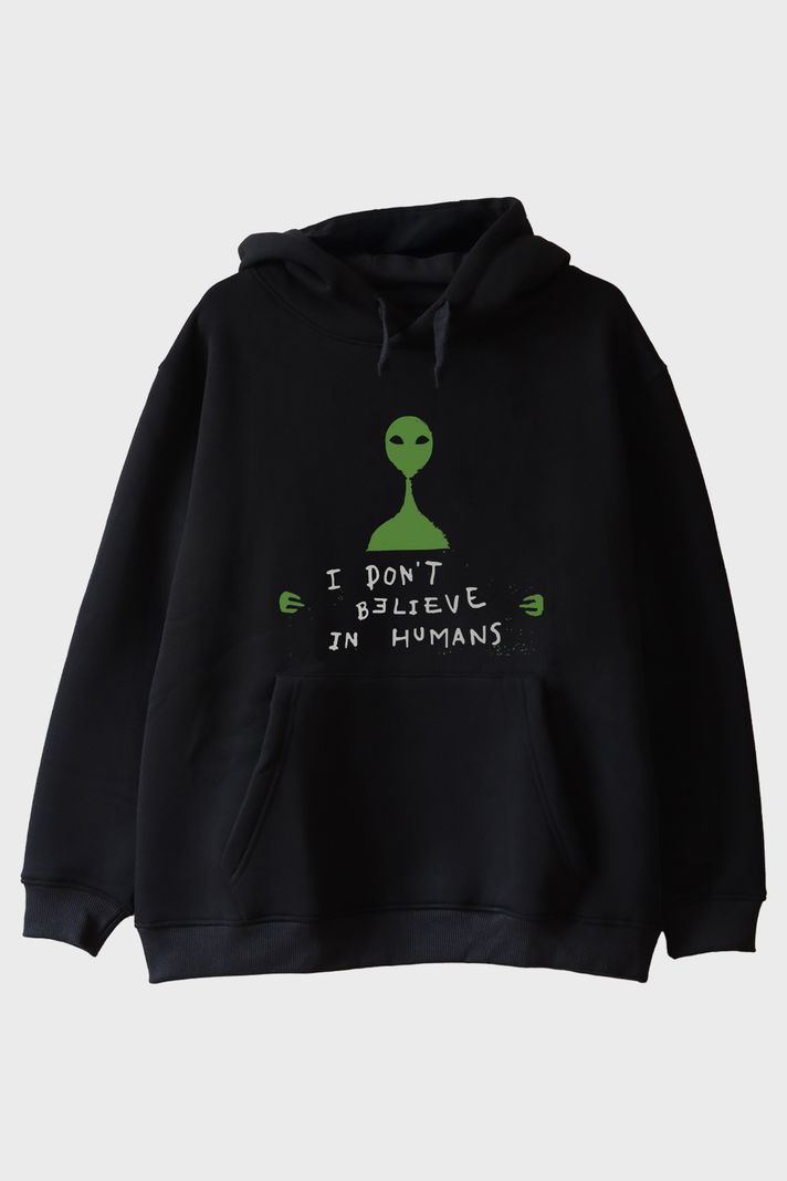 I Don’t Believe in Humans Uzaylı Baskılı %100 Pamuk Siyah Hoodie ön görsel