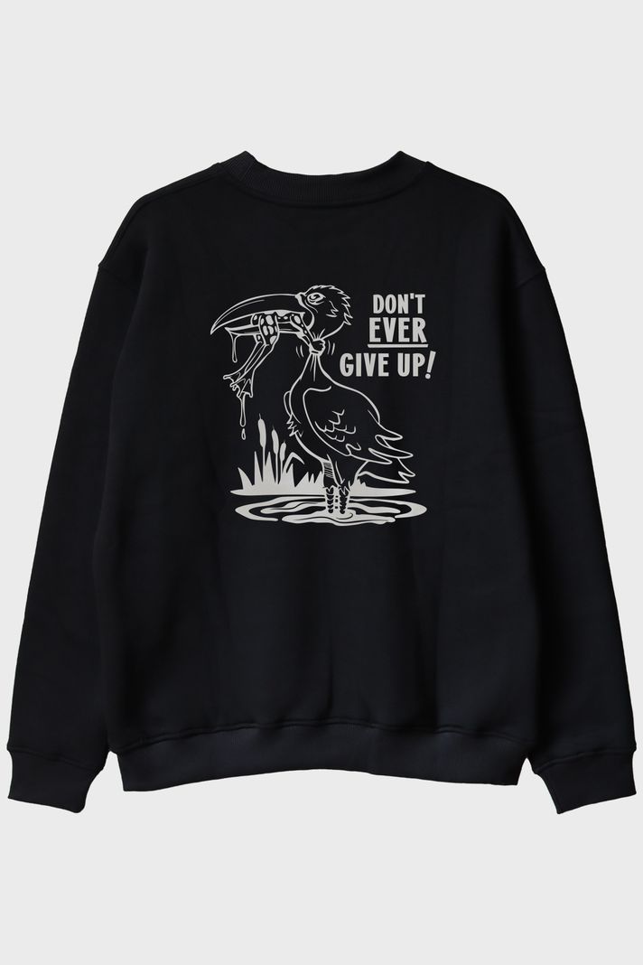 Don't Ever Give Up Baskılı Motivasyon Siyah Bisiklet Yaka Sweatshirt arka görsel