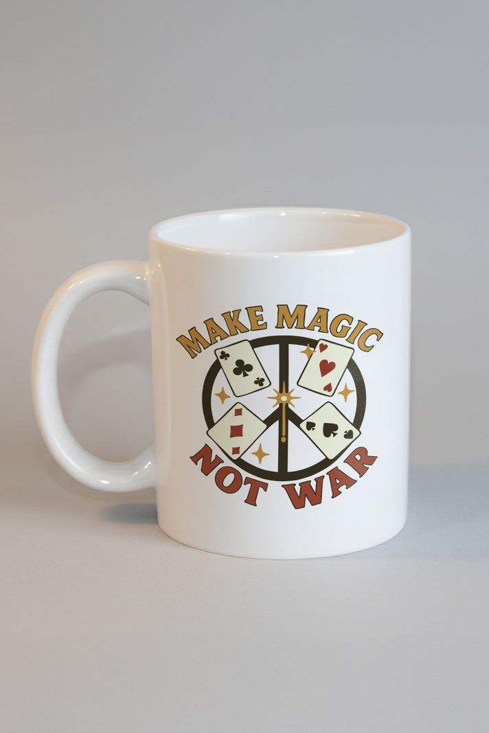 Make Magic Not War Kupa ön görsel